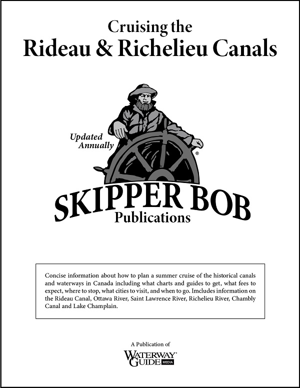 Skipper Bob Cruising the Rideau & Richelieu Canals - Mobile App