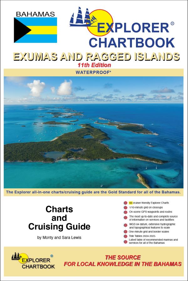 Explorer Chartbooks: Exumas & Ragged Islands, 11th Edition